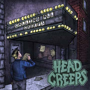 HEAD CREEPS "Calling All Creeps" 7" EP (LTL) Green/Yellow - Click Image to Close